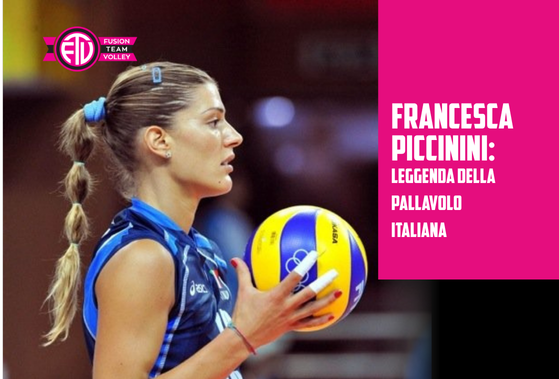 Francesca Piccinini: la leggenda della pallavolo italiana