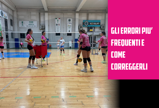 Gli errori più frequenti nella pallavolo e come correggerli